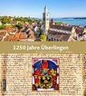 1250 Jahre Überlingen - Stadt Überlingen - 9783839204467