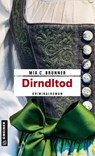Dirndltod - Mia C. Brunner - 9783839204757