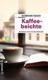 Kaffeebeichte - Hermann Bauer - 9783839204863