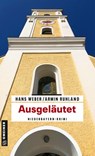 Ausgeläutet - Hans Weber ; Armin Ruhland - 9783839205563