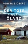 Der Tote auf Öland - Agneta Sjöberg - 9783839205761