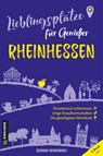 Lieblingsplätze für Genießer - Rheinhessen - Susanne Kronenberg - 9783839206140