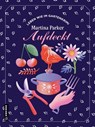 Aufdeckt - Martina Parker - 9783839206614