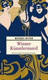Wiener Künstlermord - Michael Ritter - 9783839207406