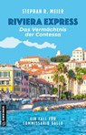 Riviera Express - Das Vermächtnis der Contessa - Stephan R. Meier - 9783839208144