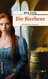 Die Bierhexe - Nick Stein - 9783839208564