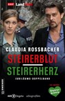 Steirerblut/Steirerherz - Claudia Rossbacher - 9783839208687
