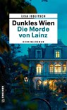 Dunkles Wien - Die Morde von Lainz - Lisa Jeglitsch - 9783839208700