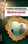 Steirerzwist - Claudia Rossbacher - 9783839209066