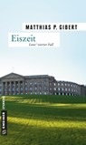 Eiszeit - Matthias P. Gibert - 9783839210024