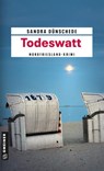Todeswatt - Sandra Dünschede - 9783839210581