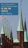 In und um Lübeck - Dieter Bührig - 9783839211540