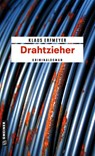 Drahtzieher - Klaus Erfmeyer - 9783839212455