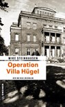 Operation Villa Hügel - Mike Steinhausen - 9783839214046