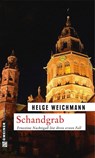 Schandgrab - Helge Weichmann - 9783839214459