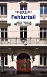 Fehlurteil - Sascha Berst - 9783839215128