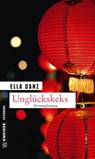 Unglückskeks - Ella Danz - 9783839215180