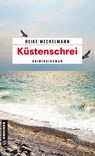 Küstenschrei - Heike Meckelmann - 9783839218518
