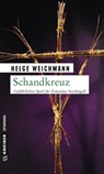 Schandkreuz - Helge Weichmann - 9783839218594