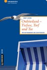 Ostfriesland - Tiefsee, Torf und Tee - Knut Diers - 9783839219010
