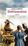 Ostfriesenkind - Alida Leimbach - 9783839219515
