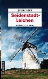 Seidenstadt-Leichen - Ulrike Renk - 9783839221525