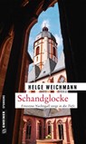 Schandglocke - Helge Weichmann - 9783839221624
