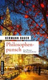 Philosophenpunsch - Hermann Bauer - 9783839221846