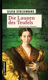 Die Launen des Teufels - Silvia Stolzenburg - 9783839222010
