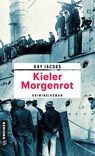 Kieler Morgenrot - Kay Jacobs - 9783839222270