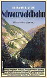 Schwarzwaldbahn - Ernst Obermaier ; Dieter Stein - 9783839222584