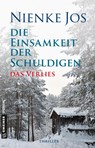 Die Einsamkeit der Schuldigen - Das Verlies - Nienke Jos - 9783839223901