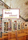 Baden erlesen! - Bernhard Hampp - 9783839224854