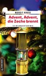 Advent, Advent, die Zeche brennt - Margit Kruse - 9783839224991