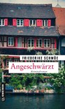 Angeschwärzt - Friederike Schmöe - 9783839225233