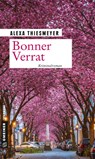 Bonner Verrat - Alexa Thiesmeyer - 9783839225318