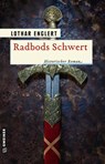Radbods Schwert - Lothar Englert - 9783839225585
