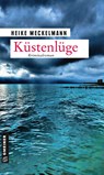 Küstenlüge - Heike Meckelmann - 9783839225790