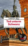 Tod unterm Schwanz - Richard Birkefeld ; Günther Zäuner ; Cornelia Kuhnert ; Heike Wolpert - 9783839226094