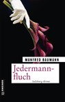 Jedermannfluch - Manfred Baumann - 9783839227220