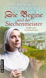 Die Begine und der Siechenmeister - Silvia Stolzenburg - 9783839228142