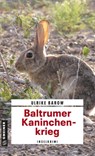 Baltrumer Kaninchenkrieg - Ulrike Barow - 9783839229019