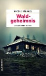 Waldgeheimnis - Nicole Stranzl - 9783839280003