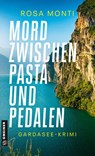 Mord zwischen Pasta und Pedalen - Rosa Monti - 9783839280102