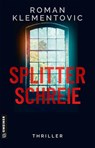 Splitterschreie - Roman Klementovic - 9783839280140