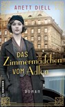 Das Zimmermädchen vom Adlon - Anett Diell - 9783839280188