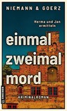 einmal, zweimal, mord - Anja Goerz ; Eric Niemann - 9783839280263