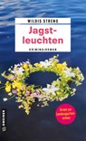 Jagstleuchten - Wildis Streng - 9783839280553