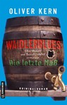Waidlerblues - Die letzte Maß - Oliver Kern - 9783839280676