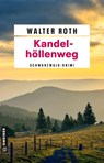 Kandelhöllenweg - Walter Roth - 9783839280911